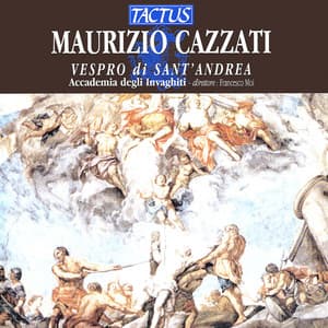Cazzati: Vespro di Sant'Andrea - Maurizio Cazzati