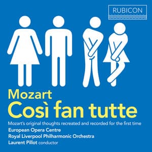 Mozart: Cosi fan tutte - Wolfgang Amadeus Mozart