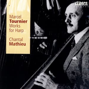 Tournier: Works for solo Harp - Marcel Tournier