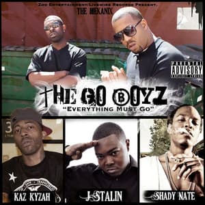 The Go Boyz: Everything Must Go - J. Stalin