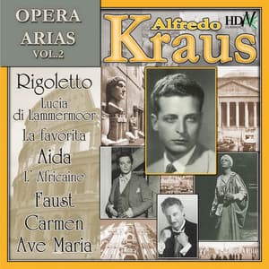 Alfredo Kraus : Opera Arias, Vol. II - Symphony Orchestra of Madrid