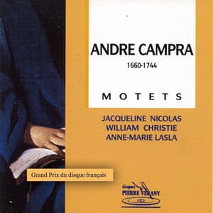 Campra : Motets - André Campra