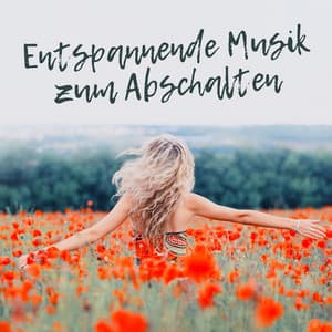 Entspannende Musik zum Abschalten - Entspannungsmusik Spa