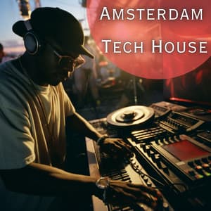Amsterdam Lounge: Tech House Set 2024 - DJ Val del Mar