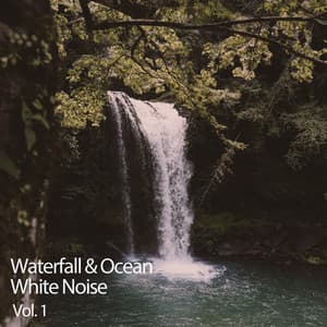 Waterfall & Ocean White Noise Vol. 1 - White Noise Sleep Therapy