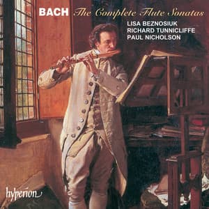 Bach: The Complete Flute Sonatas - Johann Sebastian Bach