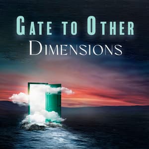 Gate to Other Dimensions: Fantasy Rave Sounds - Total Chill Out Empire