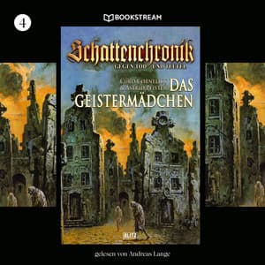 Schattenchronik, Folge 4: Das Geistermädchen - Curd Cornelius