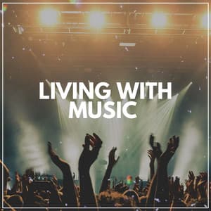Living with Music - Valentine's Day Music