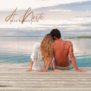 À Noite: Linda Coleção Instrumental de Jazz Romântico - Academia de Música Romântica
