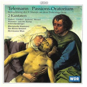 Telemann: Passions-Oratorium & 2 Kantaten - Georg Philipp Telemann