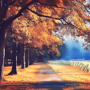 Cool Night Reflections - Claude Williamson