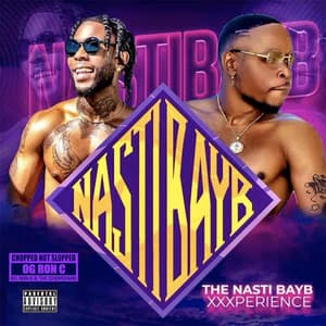 The Nasti Bayb XXXperience - OG Ron C