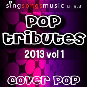 2013 Pop Tributes, Vol. 1 - Cover Pop