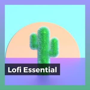 Lofi Essential - Work at Home Lofi