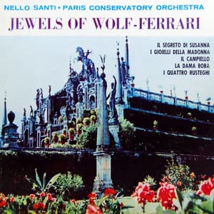 Jewels Of Wolf-Ferrari - Ermanno Wolf-Ferrari