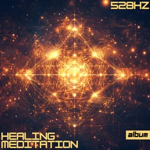 528 Hz Healing Meditation Music: Deep Calm, Stress Relief, and Inner Peace - Meditation Music for the Soul