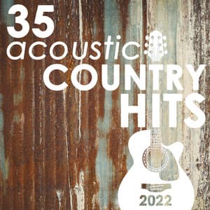 35 Acoustic Country Hits 2022 - Guitar Tribute Players