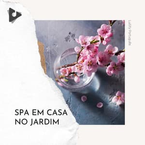 Spa em Casa no Jardim - Lullify Português