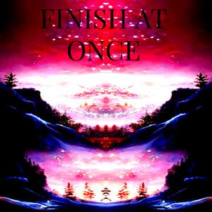 Finish at Once - Lofi Hip-Hop Beats