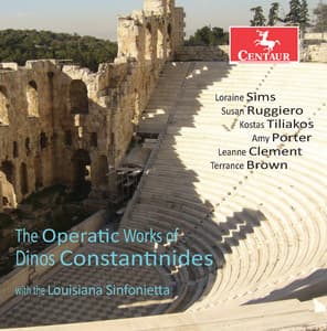 Dinos Constantinides: Operatic Works - Dinos Constantinides