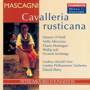 Mascagni: Cavalleria Rusticana - Pietro Mascagni