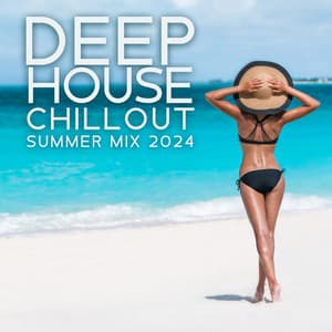Deep House Chillout: Summer Mix 2024 - Chili House