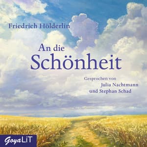 An die Schönheit - Friedrich Hölderlin