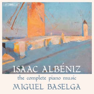 Albéniz: The Complete Piano Music - Isaac Albéniz