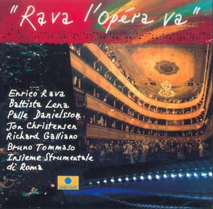 Rava l'opéra va - Enrico Rava