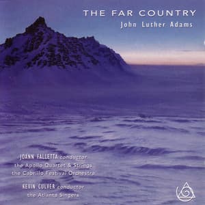 The Far Country - John Luther Adams