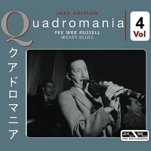 Weary Blues Vol 4 - Pee Wee Russell