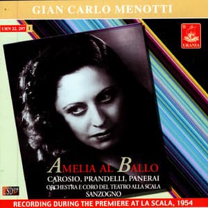 Menotti: Amelia Al Ballo - Gian Carlo Menotti