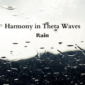 Harmony in Theta Waves, Rain - Mission Venus