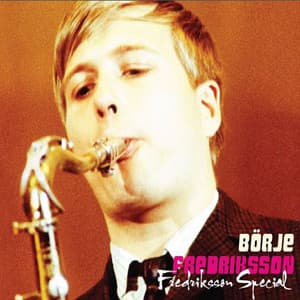 Fredriksson Special - Borje Fredriksson