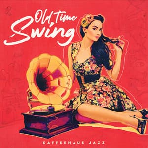 Old Time Swing - Kaffeehaus Jazz
