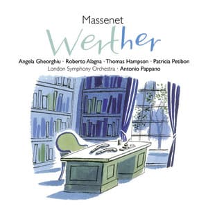Massenet: Werther - Jules Massenet