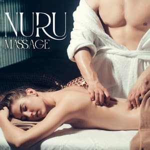 Nuru Massage: Japanese Erotic Music - Asian Traditional Music