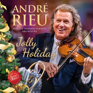 Jolly Holiday - André Rieu