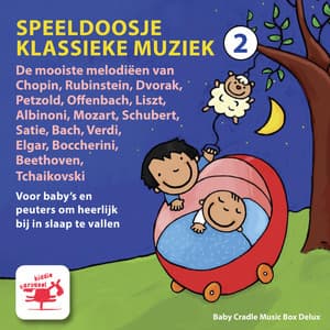 Speeldoosje Klassieke Muziek 2: De Mooiste Melodieën - Baby Cradle Music Box Delux