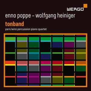 Enno Poppe/Wolfgang Heiniger: Tonband - Enno Poppe