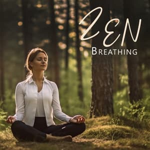 Zen Breathing - Joga Relaxing Music Zone