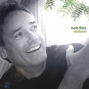 Restore - Bob Fitts