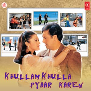 Khullam Khullah Pyaar Karen - Anand-Milind