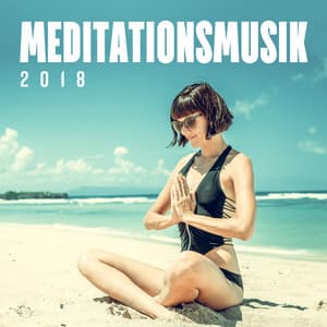 Meditationsmusik 2018 - Meditationsmusik zen institute