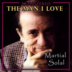The Man I Love - Martial Solal