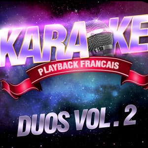 Duos Vol. 2 - Karaoké Playback Français