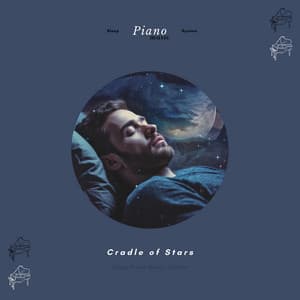 Cradle of Stars - Sleep Piano Music System