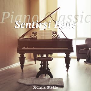 Piano Classic: Sentirsi bene - Giorgia Stella