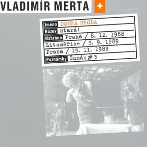Stará! - Vladimír Merta